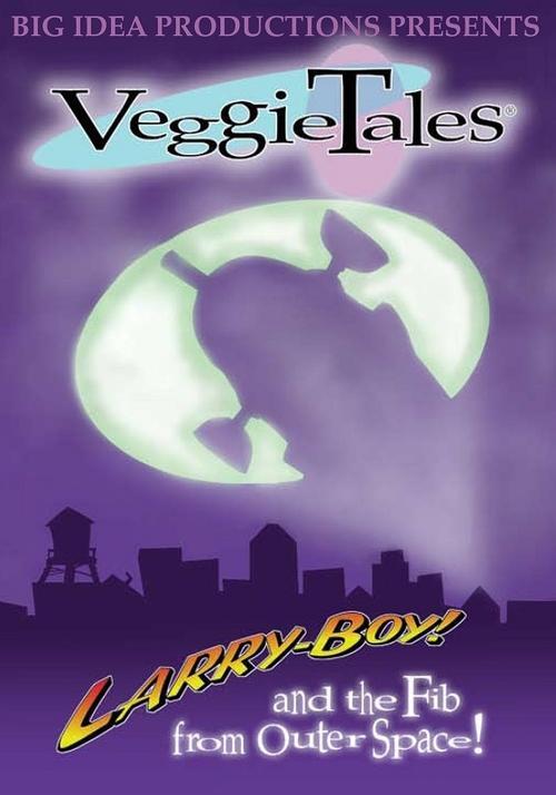 VeggieTales: LarryBoy & the Fib from Outer Space! film afişi