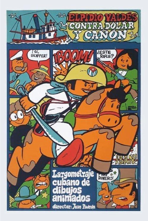 Elpidio Valdés contra Dólar y Cañón film afişi