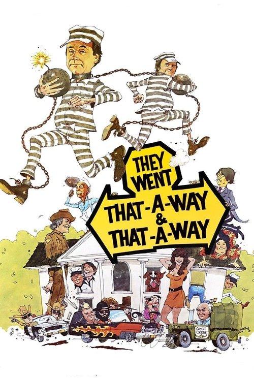 They Went That-A-Way & That-A-Way film afişi