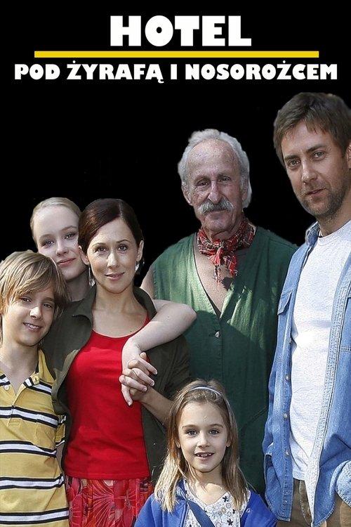 Hotel pod żyrafą i nosorożcem dizi afişi
