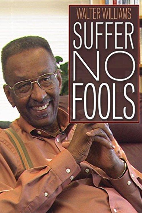 Walter Williams: Suffer No Fools film afişi
