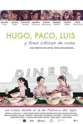 Hugo, Paco, Luis y tres chicas de rosa film afişi