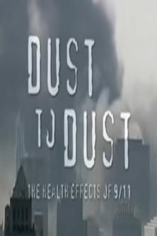 Dust to Dust: The Health Effects of 9/11 film afişi