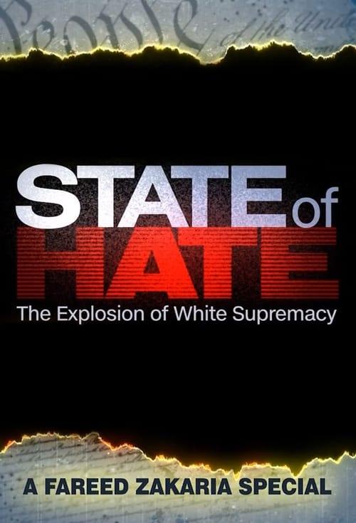 State of Hate: The Explosion of White Supremacy film afişi