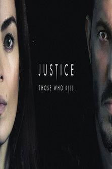 Justice: Those Who Kill dizi afişi