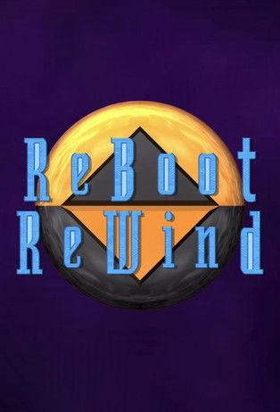 ReBoot ReWind Sezon 1