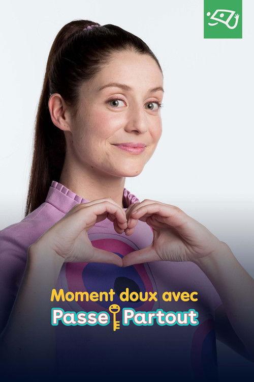 Moment doux avec Passe-Partout dizi afişi