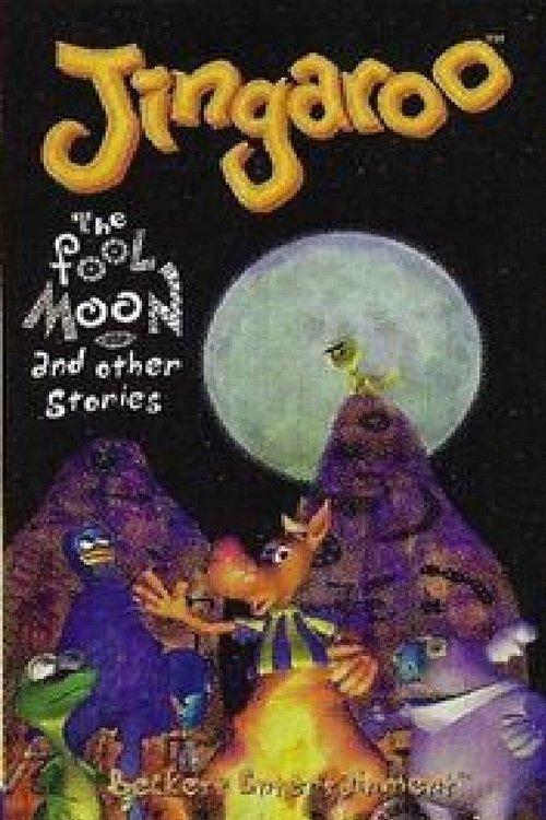 Jingaroo - The Fool Moon and Other Stories film afişi