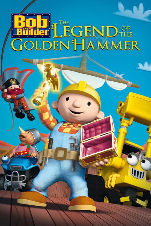 Bob the Builder: The Golden Hammer film afişi
