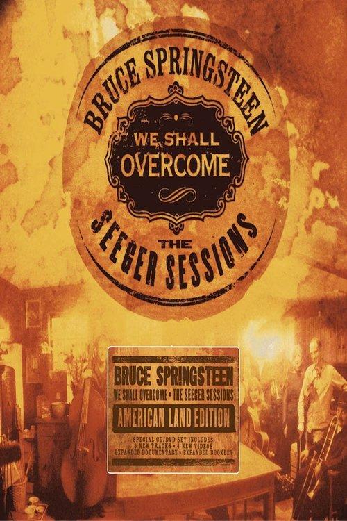 Bruce Springsteen: We Shall Overcome: The Seeger Sessions film afişi