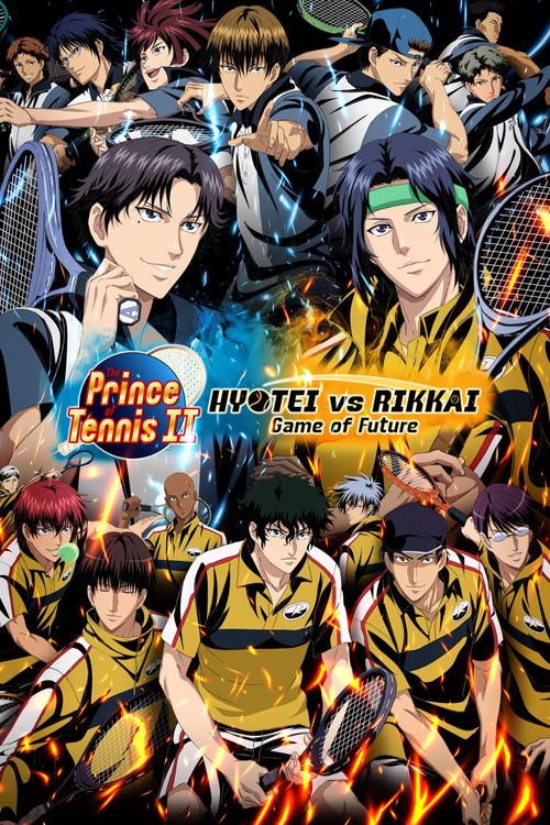 The Prince of Tennis II Hyotei vs. Rikkai Game of Future Sezon 1