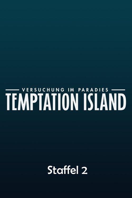 Temptation Island - Versuchung im Paradies Sezon 2