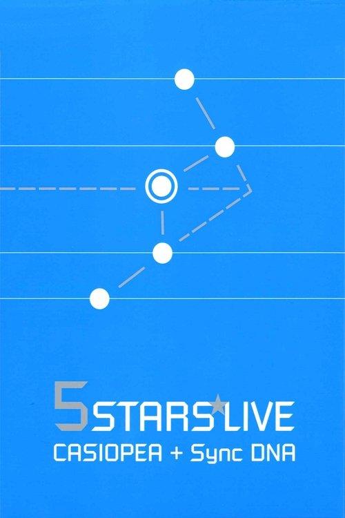 CASIOPEA with Synchronized DNA: 5 Stars Live film afişi