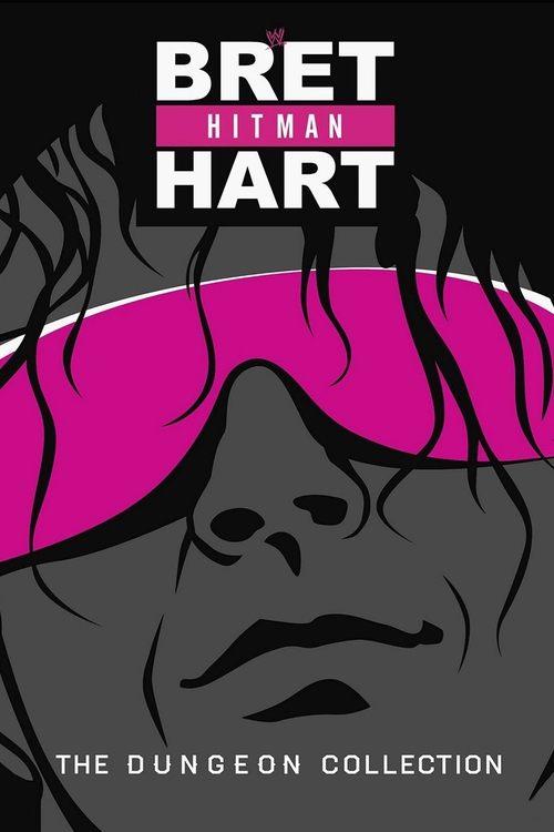 Bret Hart: The Dungeon Collection film afişi