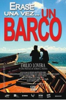 Érase una vez un barco film afişi