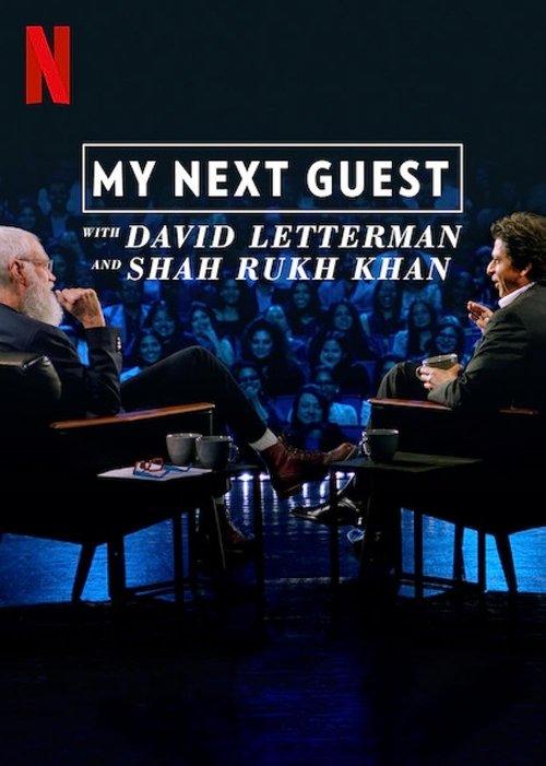 My Next Guest with David Letterman and Shah Rukh Khan film afişi