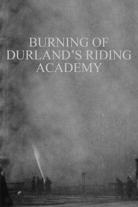 Burning of Durland's Riding Academy film afişi