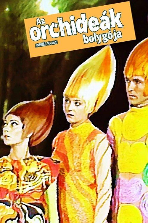 The Planet of the Orchids film afişi