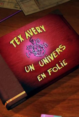 Tex Avery: A Crazy World film afişi