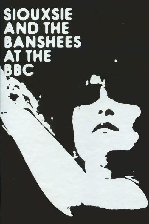 Siouxsie & The Banshees - At the BBC film afişi