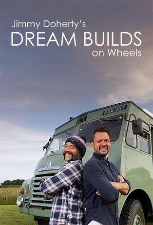 Jimmy Doherty's Dream Builds on Wheels dizi afişi