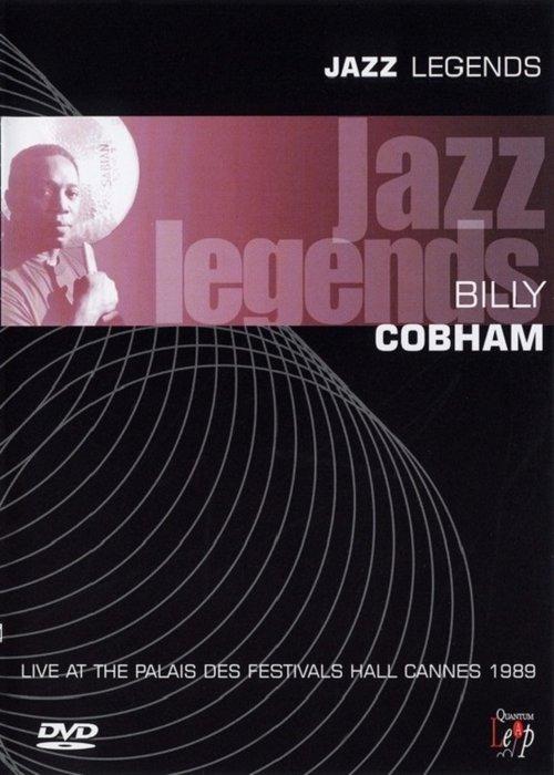Jazz Legends: Billy Cobham Live At The Palais Des Festivals Hall Cannes 1989 film afişi