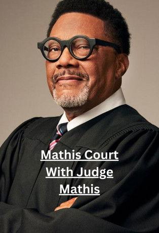Mathis Court With Judge Mathis Sezon 1