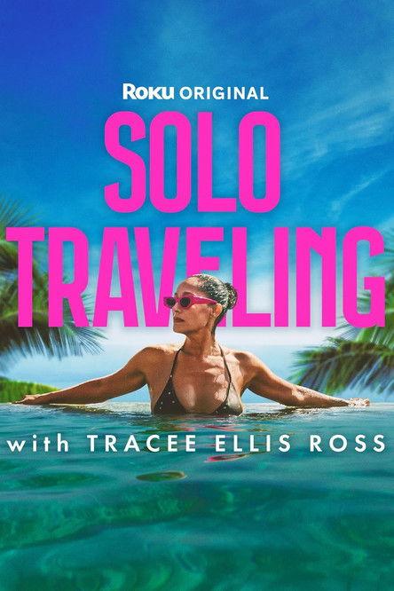 Solo Traveling with Tracee Ellis Ross Sezon 1
