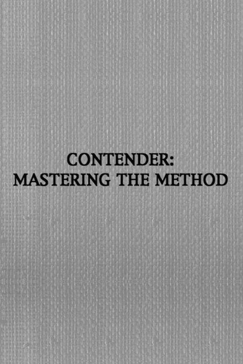 Contender: Mastering the Method film afişi