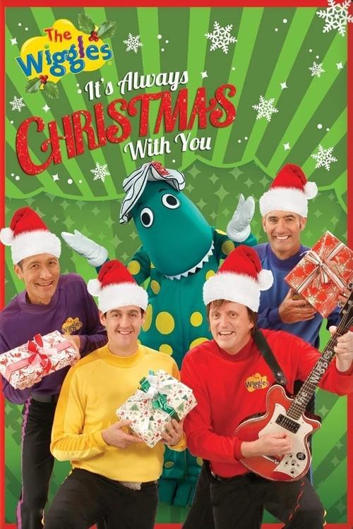 The Wiggles: It's Always Christmas With You film afişi
