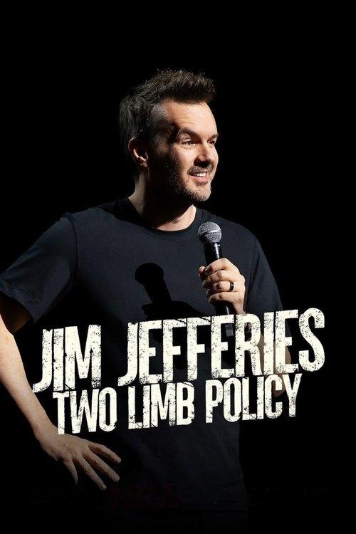 Jim Jefferies: Two Limb Policy film afişi