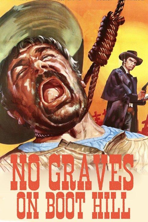 No Graves on Boot Hill film afişi