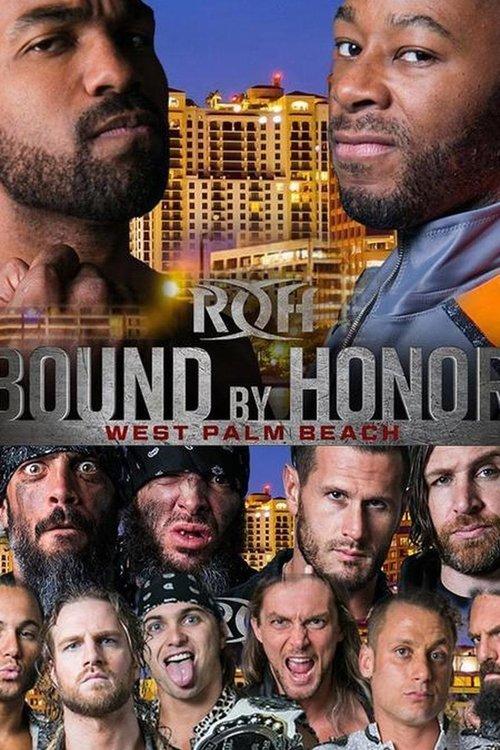 ROH: Bound By Honor - West Palm Beach film afişi