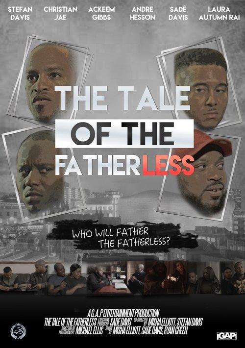 The Tale of the Fatherless film afişi