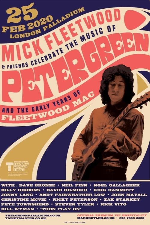 Mick Fleetwood and Friends: Celebrate the Music of Peter Green and the Early Years of Fleetwood Mac film afişi
