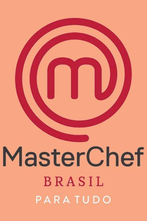 MasterChef Brasil: Para Tudo dizi afişi