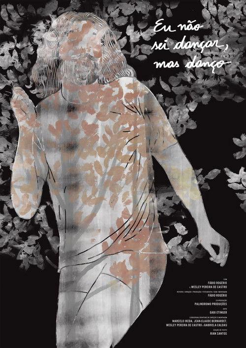 Eu Não Sei Dançar, Mas Danço film afişi