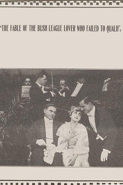 The Fable of the Bush League Lover Who Failed to Qualify film afişi