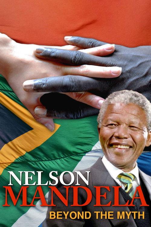 Nelson Mandela, Beyond the Myth film afişi