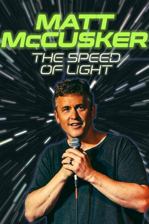 Matt McCusker: The Speed of Light film afişi