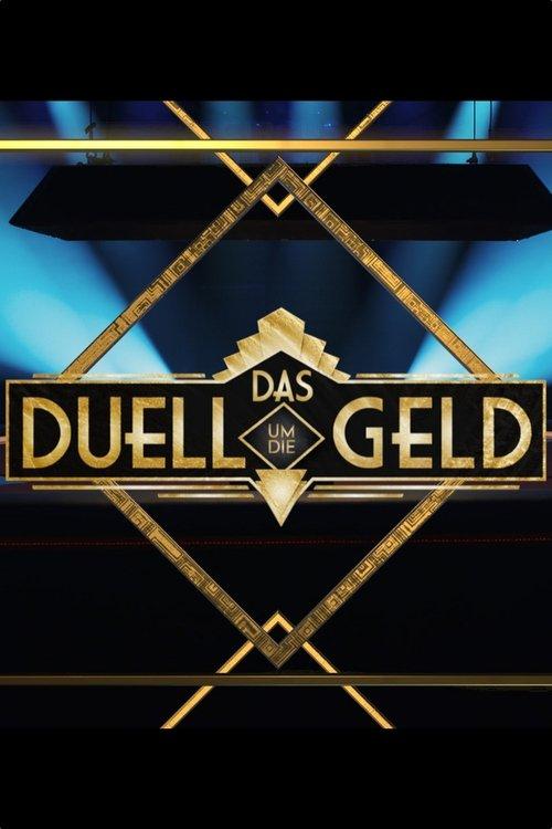 Das Duell um die Geld dizi afişi