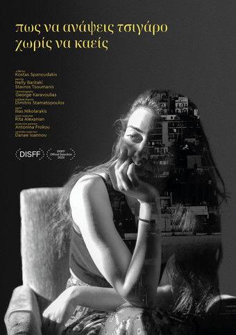 How to light a cigarette without burning yourself film afişi