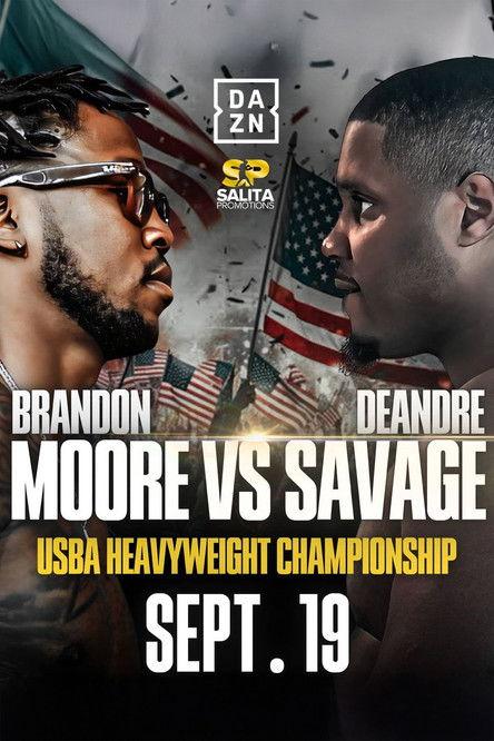 Brandon Moore vs. Deandre Savage film afişi