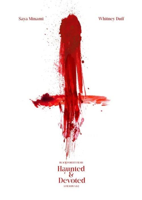 Haunted & Devoted film afişi