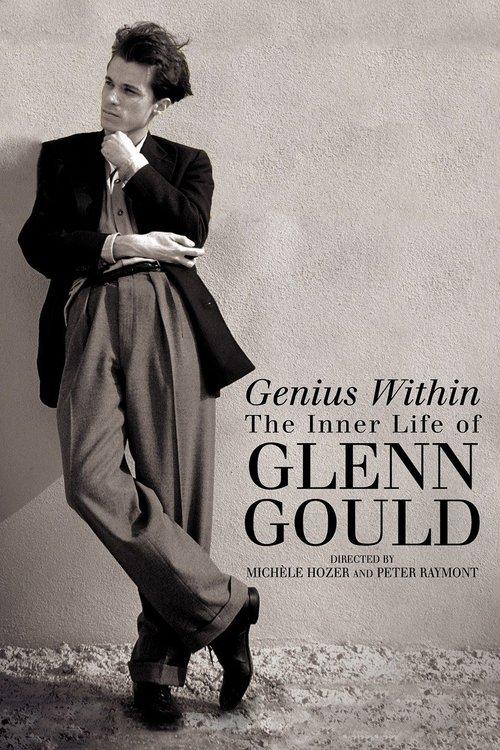 Genius Within: The Inner Life of Glenn Gould film afişi