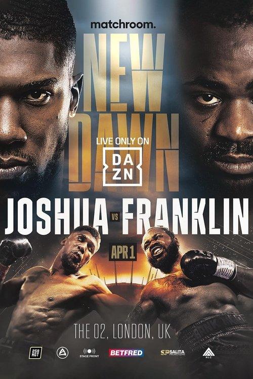 Anthony Joshua vs. Jermaine Franklin film afişi