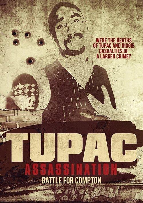 Tupac Assassination: Battle For Compton film afişi
