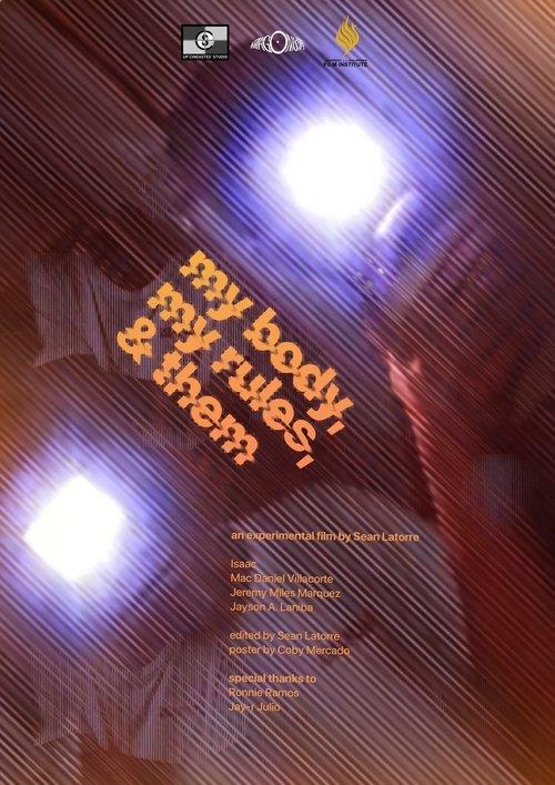 My Body, My Rules, & Them film afişi