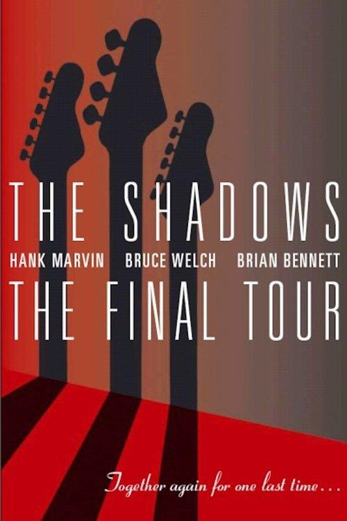 The Shadows - The Final Tour film afişi