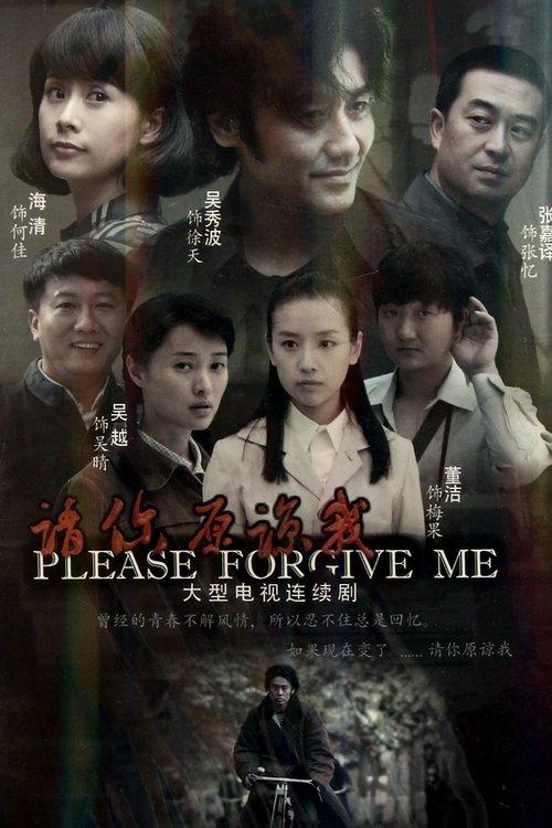 Please Forgive Me dizi afişi